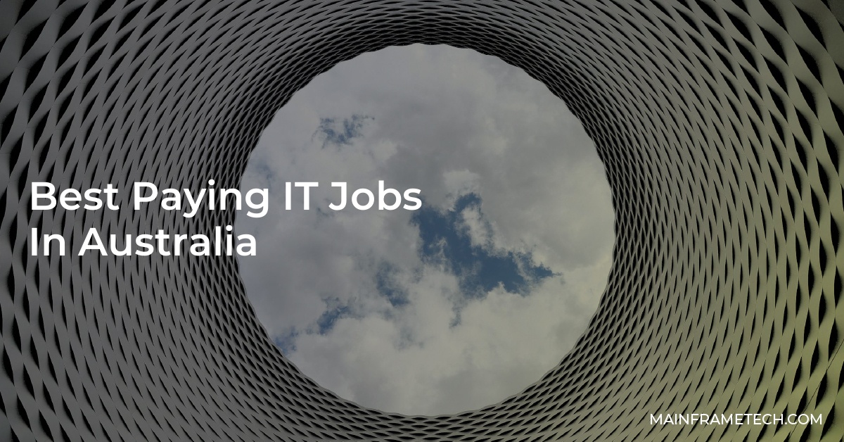Best Paying IT Jobs In Australia