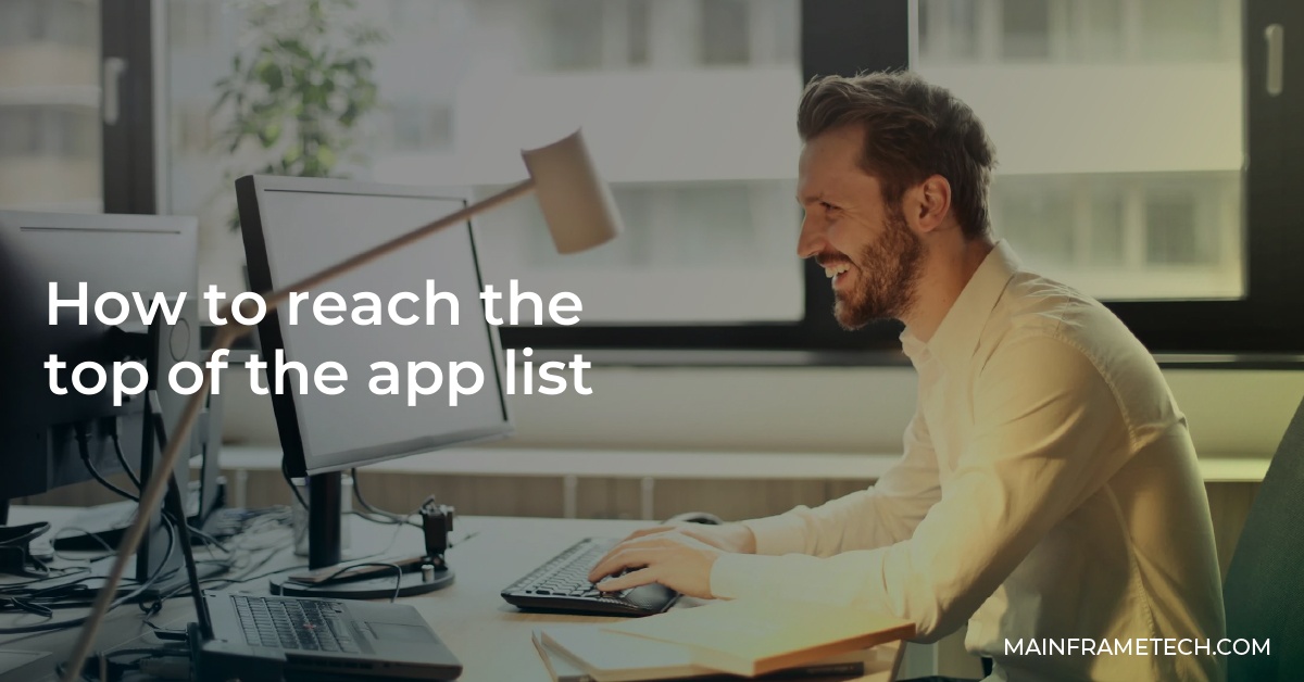 How to reach the top of the app list