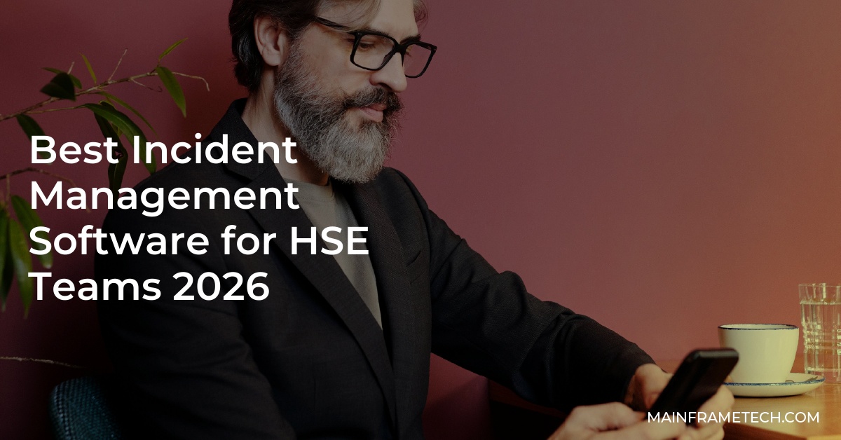 Best Incident Management Software for HSE Teams 2026